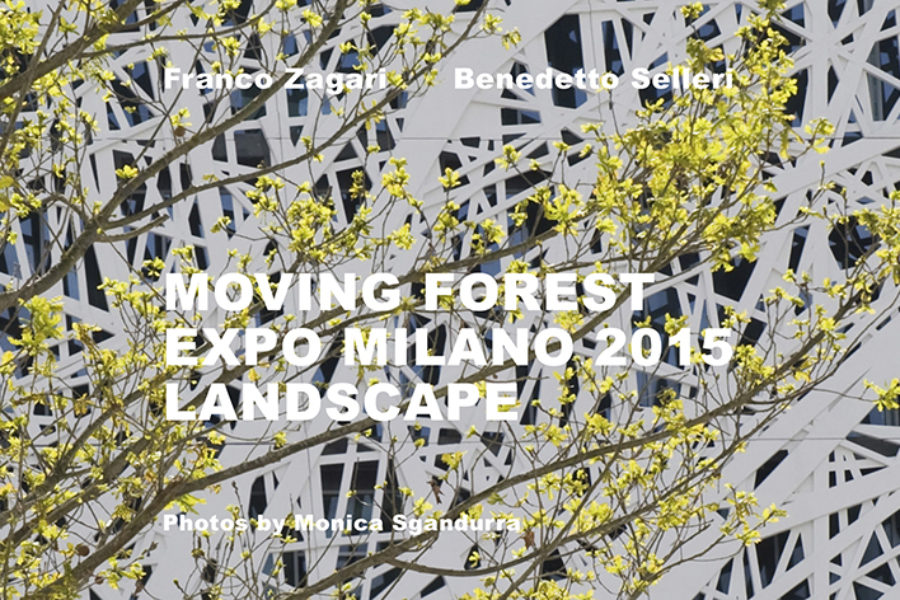 Landscape Moving Forest – Expo Milano 2015